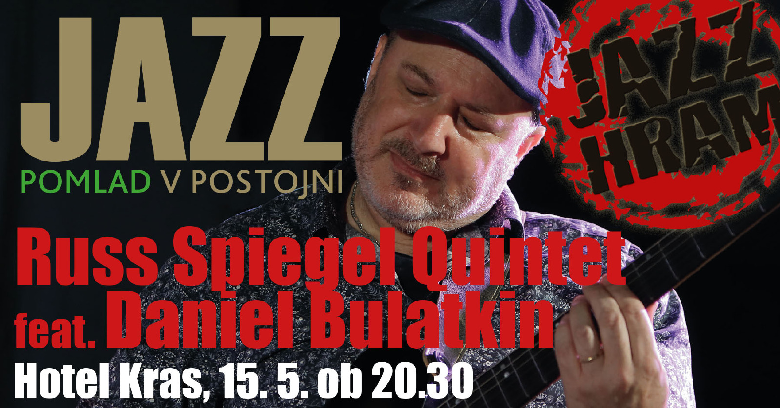 Russ Spiegel Quintet feat. Daniel Bulatkin // predstvitev albuma Nitty Gritty