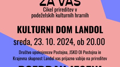 Cikel dogodkov Za vas: Landol