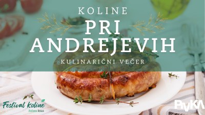 Koline pri Andrejevih - kulinarični večer
