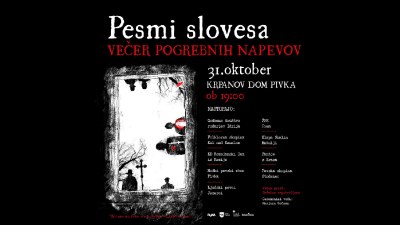 Pesmi slovesa - večer pogrebnih napevov