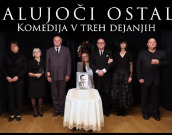 Komedija v treh dejanjih: Žalujoči ostali