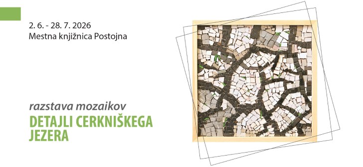 Razstava Detajli Cerkniškega jezera