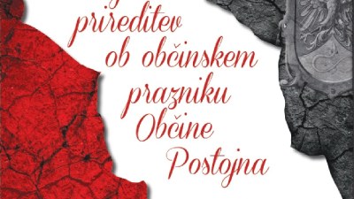 Osrednja prireditev ob občinskem prazniku Občine Postojna