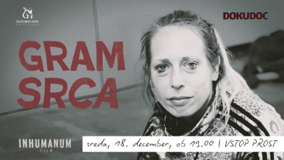Gram srca (večer dokumentarnega filma) Gram srca (večer dokumentarnega filma)