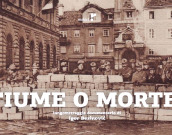 Fiume o morte! (dokumentarni večer)