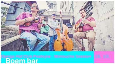 Django Hot Club Postojna / Koncert + Manouche session / Swing, gipsy jazz in čar žive improvizacije v enem večeru