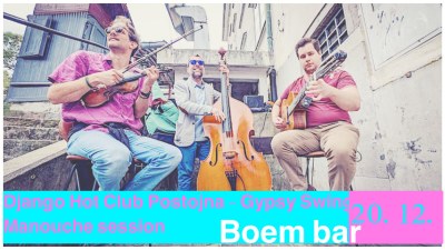 Django Hot Club Postojna / Gypsy swing in manouche + Open session
