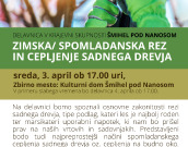 Delavnica v KS Šmihel pod Nanosom: Zimska/spomladanska rez in cepljenje sadnega drevja