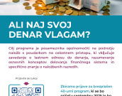 Ali naj svoj denar vlagam? Ali naj svoj denar vlagam?