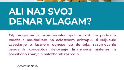 Ali naj svoj denar vlagam?