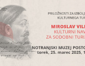 Miroslav Vilhar – kulturni navdih za sodobni turizem Miroslav Vilhar – kulturni navdih za sodobni turizem