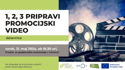 Delavnica: 1,2,3 pripravi promocijski video