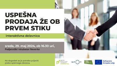 Interaktivna delavnica: Uspešna prodaja že ob prvem stiku