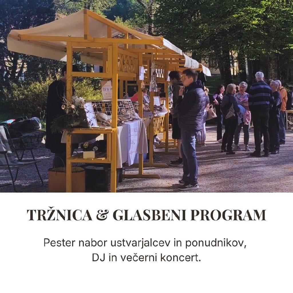 Spremljevalni program: tržnica in glasba