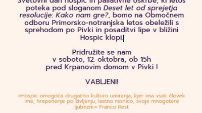 Obeležitev svetovnega dneva paliativne in hospic oskrbe Obeležitev svetovnega dneva paliativne in hospic oskrbe