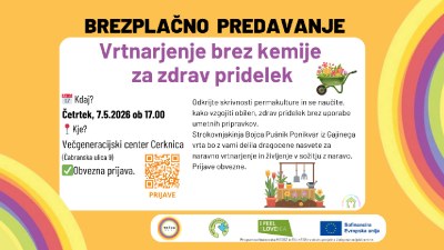 Predavanje Vrtnarjenje brez kemije za boljši pridelek Predavanje Vrtnarjenje brez kemije za boljši pridelek