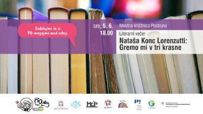 Literarni večer: Nataša Konc Lorenzutti - Gremo mi v tri krasne