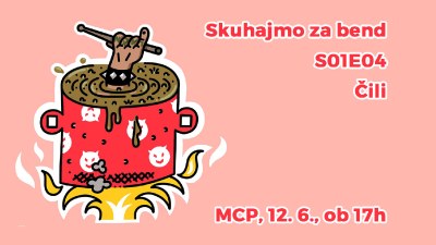 Kuharska delavnica: Skuhajmo za bend - Čili