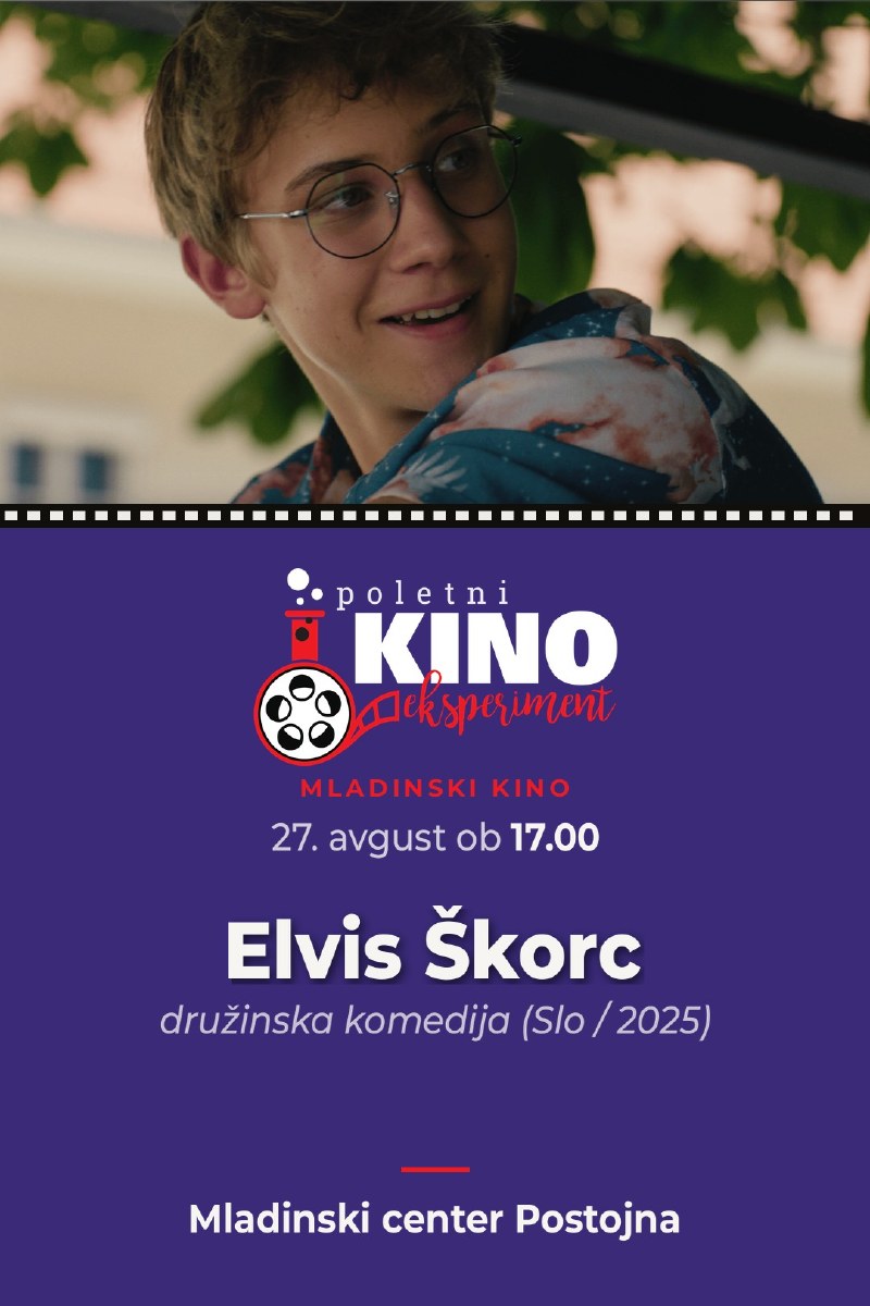 Kino za družino: Elvis Škorc (Slo / 2025)